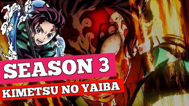 Diumumkan!!! Tanggal Rilis Kimetsu no Yaiba Season 3