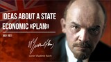 Lenin V.I. — Ideas About A State Economic “Plan” (06.21)