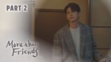 More Than Friends Full Episode (2/3) | August 24, 2023 | TV5 Tagalog Dubbed