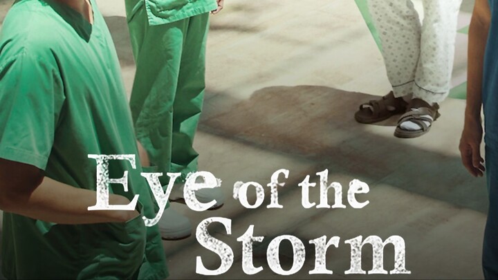 Eye of the Storm 2023 Sub Indo