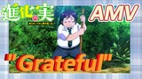 [The Fruit of Evolution]AMV |"Grateful"