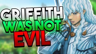 Is GRIFFITH Truly EVIL? | Berserk