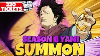 SEASON 8 *NEW* YAMI SUMMONS IM GOING FOR DUPES YAMI LOOKING STRONG (220 TICKETS)-Black Clover Mobile