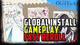 [GLOBAL INSTALL REROLL GUIDE] Over Field (Android) Early Access Gameplay
