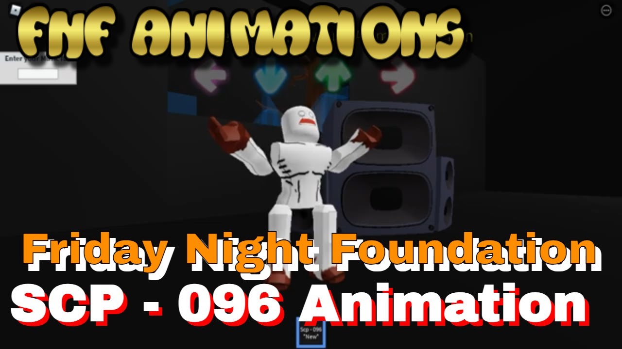 Roblox FNF' Scp 096 [R15] Animation Showcase (800 Subs Special!) - BiliBili