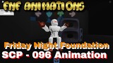 Roblox Vs Scp - 096 Friday Night Foundation' [Animation Shwocase] (Scopophobia)