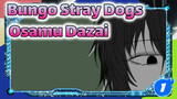 [Bungo Stray Dogs] Osamu Dazai "Rejection Chute from Heaven"_1