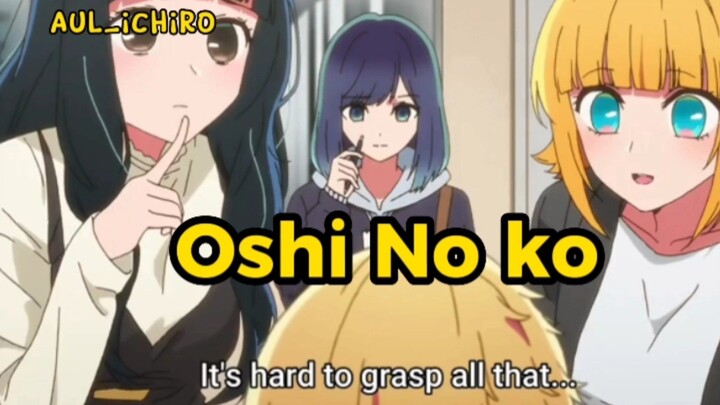 oshi no ko 🥰 ada yang tau film anime tersebut?