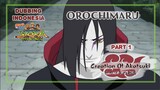 [Dubbing Indonesia] Creation of Akatsuki : Orochimaru part 1 NSR