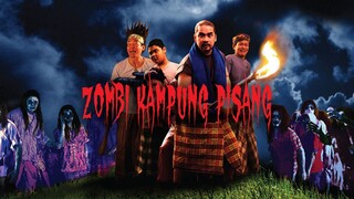 Zombi Kampung Pisang 2007