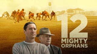 12 Mighty Orphans