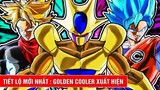 Golden Cooler xuất hiện trong tiết lộ mới nhất Dragon Ball Heroes