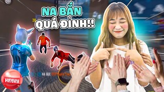 [Free Fire] Khi Na Bắn Quá Đỉnh | HEAVY NA GÂY MÊ