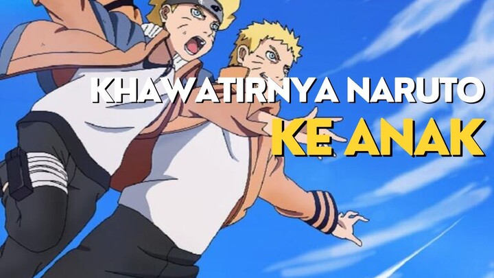 AMV - KHAWATIRNYA NARUTO KE ANAK