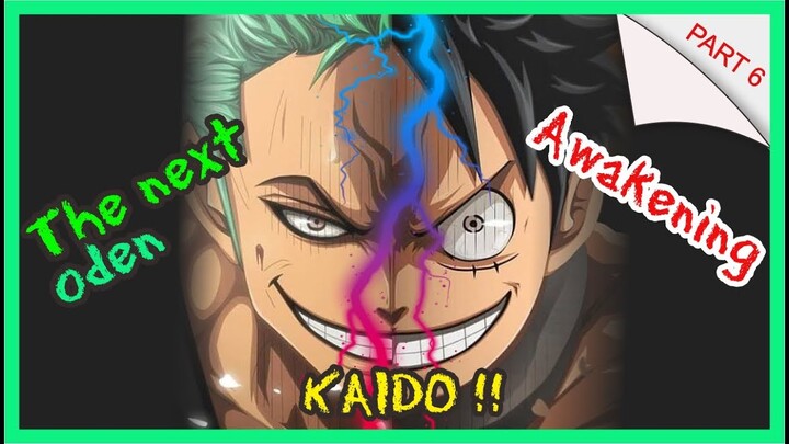 Luffy Mode awakening &  Zoro The next Oden vs Naga bapak bapak "Kaido"  [ Analisis cover part 6 ]