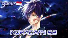 Noragami S2 - Eps 11 Subtitle Bahasa Indonesia