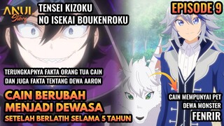 CAIN BERUBAH MENJADI DEWASA OP, SETELAH BERLATIH SELAMA 5 TAHUN, ALUR CERITA TENSEI KIZOKU EPISODE 9