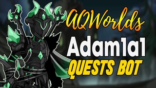 AQW - Adam1a1 Quests Bot - IOU Slip / Fresh Ectoplasm / Ectoplasmic Chains Bot