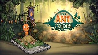 Xây Dựng Vương Quốc Kiến Khổng Lồ Kiến Chúa kiến thợ và chiến binh - Idle Ant Colony - Top Game Hay