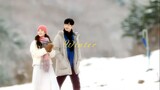 120 Winter Scenes in Korean Dramas | "Stepping on the snow will make you fall, and love will overflo