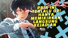 Pria Ini Terlalu OP! Hanya Memikirkan Langsung Kejadian