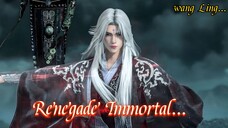 Renegade Immortal 31 Subtitle Indonesia
