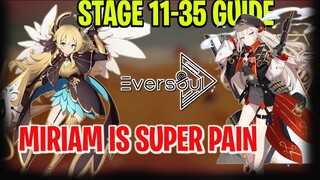 EVERSOUL STAGE 11-35 GUIDE, MIRIAM SO PAIN