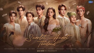 Scarlet Heart Thailand | GMMTV 2024 PART 2