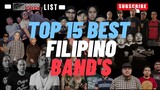 TOP 15 BEST FILIPINO BANDS | SOUNDCHECK LIST