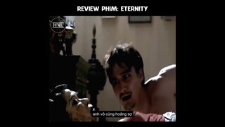 Review Phim: ETERNITY