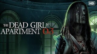 THE DEAD GIRL IN APARTMENT 03
