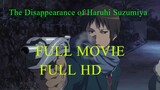 The Disappearance of Haruhi Suzumiya Full Movie Link In Descreption