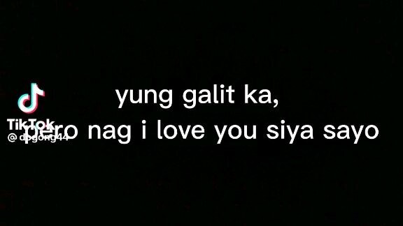 yong galit ka pero nag ilove you siya sayo