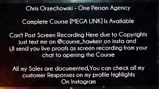 Chris Orzechowski Course One Person Agency download