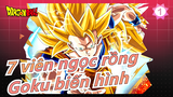 [7 viên ngọc rồng] [Lồng tiếng Anh] Goku biến hình/ Siêu Saiyan3 (1080P)_1
