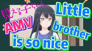 [Mieruko-chan]  AMV | Little brother is so nice