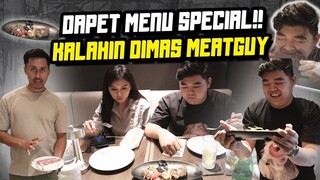 DIKASIH MENU SPECIAL HARUS KALAHIN @dimsthemeatguy !! KASIH PAHAM FANNY MODE KAIRI !!!