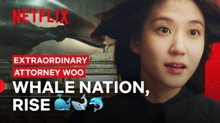Attorney Woo’s Whale Aha! Moments 🐳🐋🐬 | Extraordinary Attorney Woo | Netflix Philippines