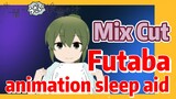[My Senpai is Annoying]  Mix cut | Futaba animation sleep aid