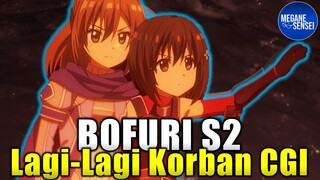 Bofuri Season 2, Masih Bagus Cuma.... #sebentaraja