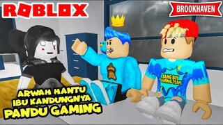 PANDU GAMING BERTEMU HANTU IBU KANDUNGNYA (BROOKHAVEN) ROBLOX INDONESIA