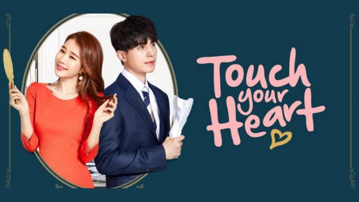 Touch Your Heart - Episode 8 (English Subtitles)
