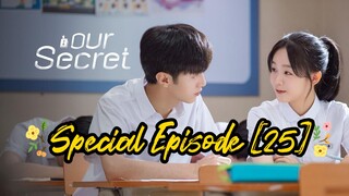 Our Secret •| Special Episode |• [The Wedding] English Sub (2021)