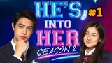 HE'S INTO HER || EPISODE 1 || SEASON 2 || MALAYALAM EXPLANATION