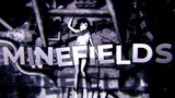 Minefields - Anime Mix - VFX [AMV EDIT]