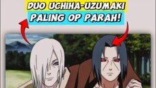 Duo Uzumaki-Uchiha Terkuat!