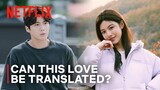 Can This Love Be Translated? | Scheduled to be released on Netflix | Kim Seon Ho | Go Youn Jung