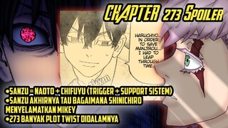 TOKYO REVENGERS CHAPTER 273 SPOILER - AKHIRNYA SANZU MENGERTI PERJALANAN WAKTU SHINICHIRO!!