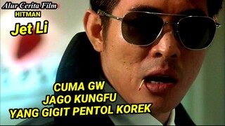 AWAL MULA JET LI MENJADI SEORANG PEMBUNUH - Alur Cerita Film Hitman (1998)