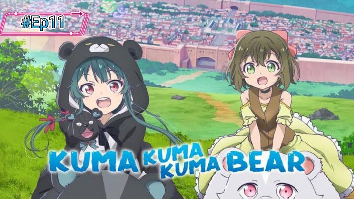 Kuma Kuma Kuma Bear Punch season 2 ep11 {English dub}